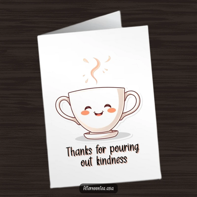 Funny Free Printable Thank You Card: Kawaii teacup character steaming with joy, offering a heartfelt thanks.